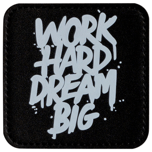 EG-Bros Patch *Work Hard Dream Big*